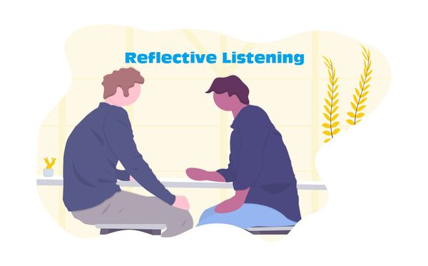 Reflective Listening